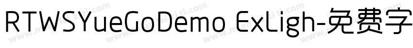 RTWSYueGoDemo ExLigh字体转换